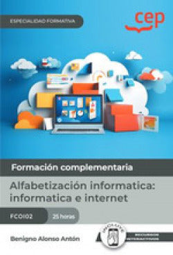  manual alfabetizacion informatica:infomatica;internet 
