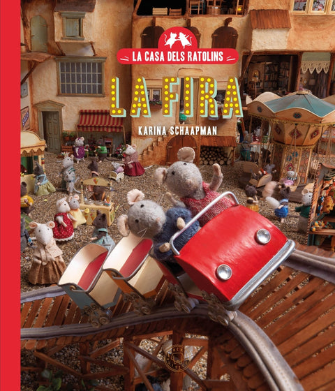  La casa dels ratolins, volum 3: El Sam i la Júlia van a la fira. Nova edició 