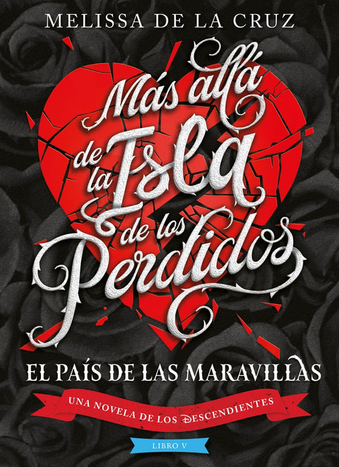  Los Descendientes. Más allá de la Isla de los Perdidos 