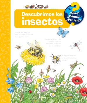  ¿Qué?... Descubrimos los insectos 