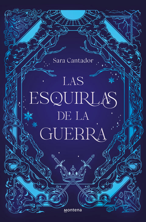  LAS ESQUIRLAS DE LA GUERRA 
