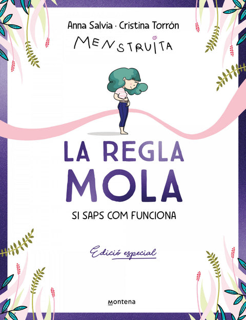 LA REGLA MOLA (SI SAPS COM FUNCIONA). EDICIÓ ESPECIAL AMB CONTINGUT EXCLUSIU 