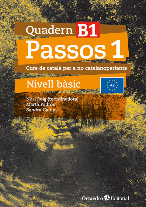  Passos 1. Quadern B 1 
