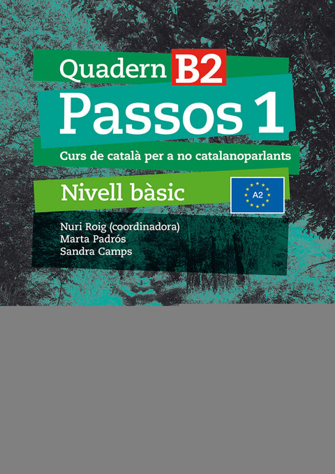  Passos 1. Quadern B 2 