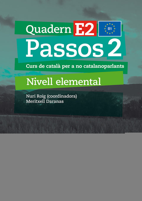  Passos 2. Quadern E 2 