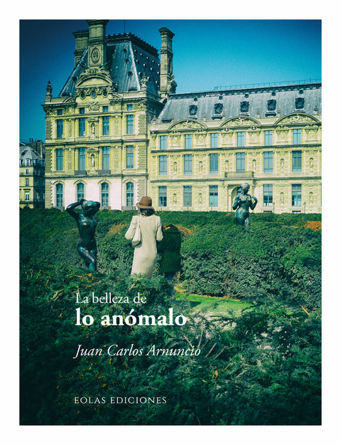  La belleza de lo anómalo 
