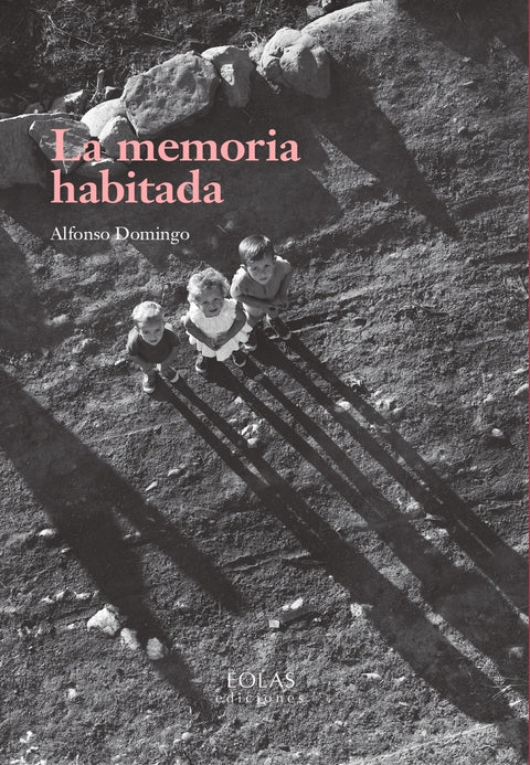  La memoria habitada 