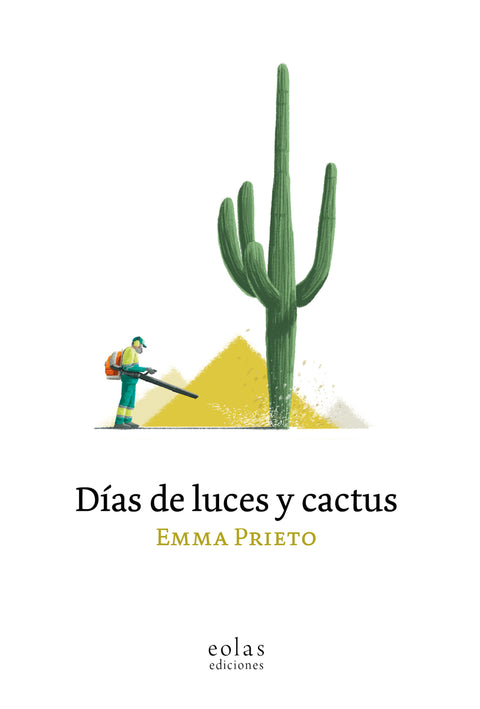  Días de luces y cactus 