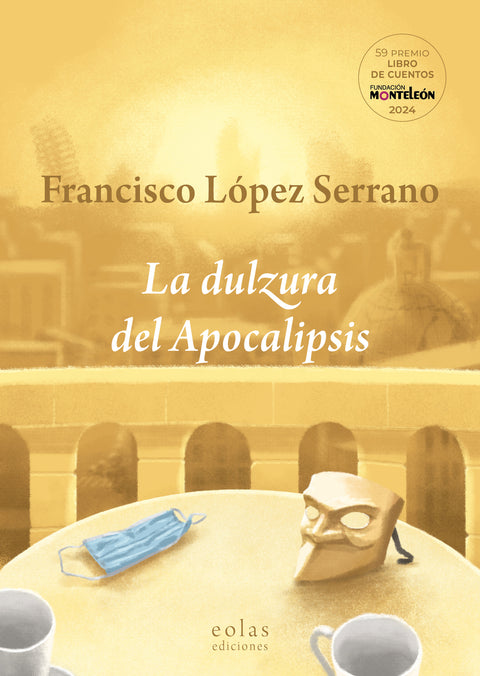  LA DULZURA DEL APOCALIPSIS 