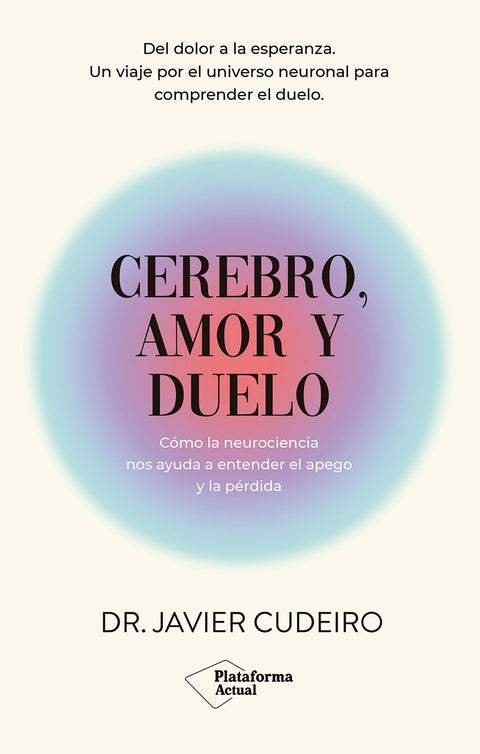  Cerebro, amor y duelo 