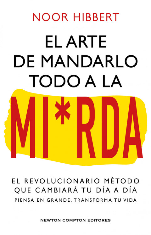  El sutil arte de mandarlo todo a la mi*rda 