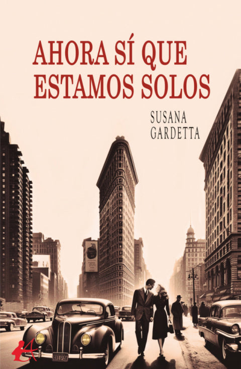  AHORA SÍ QUE ESTAMOS SOLOS 