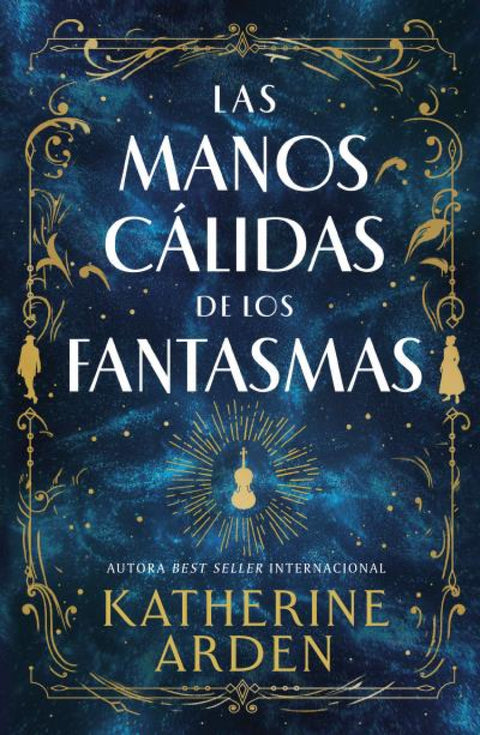  Las manos cálidas de los fantasmas 