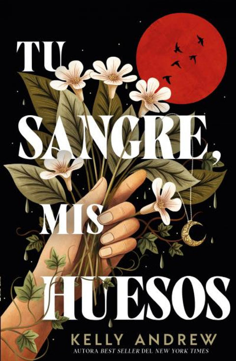 Tu sangre, mis huesos 
