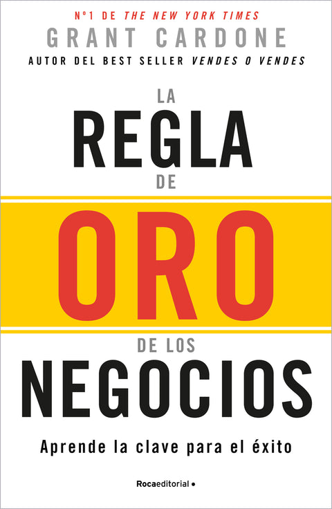  La regla de oro de los negocios 