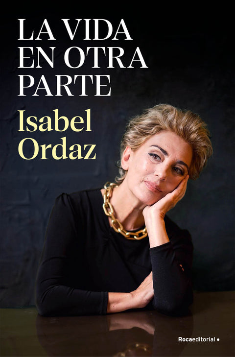  La vida en otra parte 