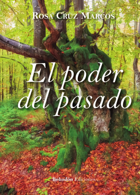  EL PODER DEL PASADO 