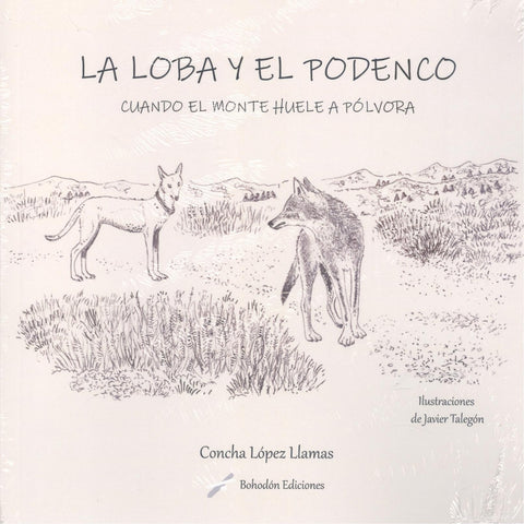  LA LOBA Y EL PODENCO 