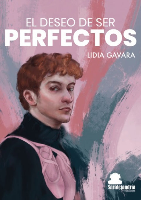  EL DESEO DE SER PERFECTOS 
