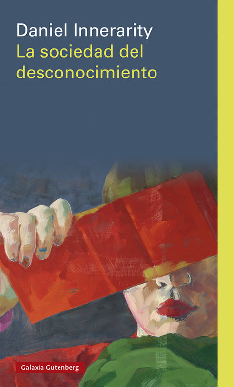  La sociedad del desconocimiento- rústica 