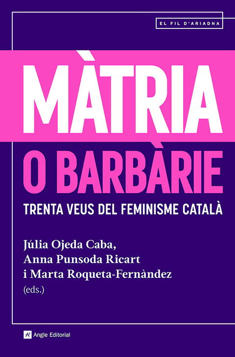  Màtria o barbàrie 