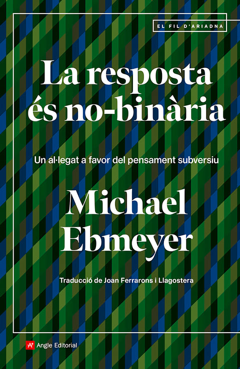  La resposta és no-binària 