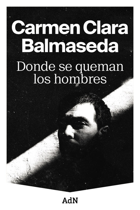  Donde se queman los hombres 