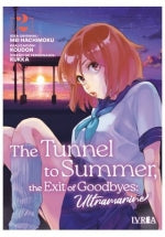  THE TUNNEL TO SUMMER N 02 THE EXIT OF GOODBYES ULTRAMARINE 