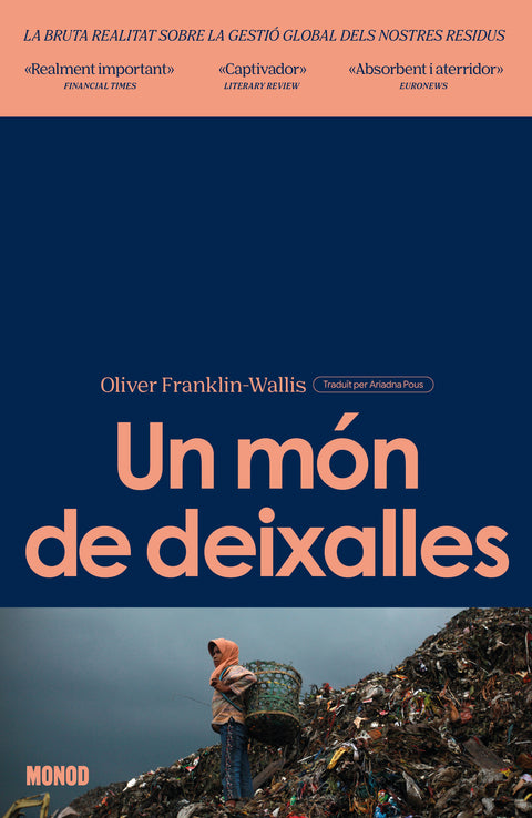  Un món de deixalles 