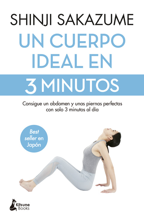  Un cuerpo ideal en 3 minutos 