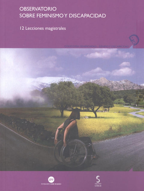  OBSERVATORIO SOBRE FEMINISMO Y DISCAPACIDAD. 