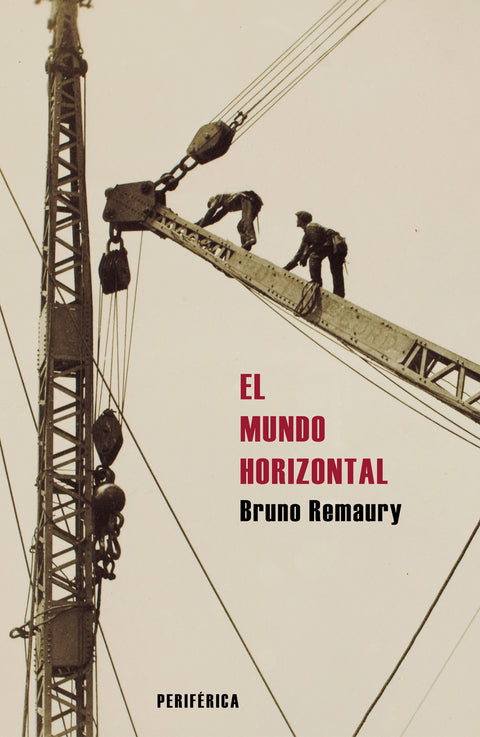  El mundo horizontal 