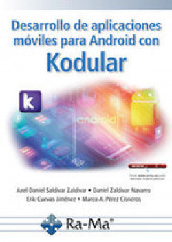  DESARROLLO DE APLICACIONES MOVILES PARA ANDROID CON KODULAR 