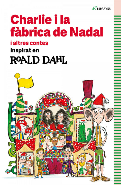  CHARLIE I LA FÀBRICA DE NADAL 