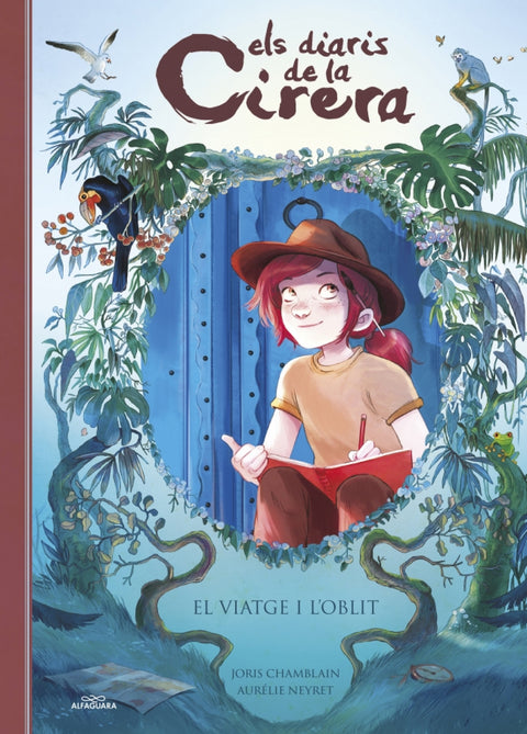  Els diaris de la Cirera 6 - El viatge i l'oblit 