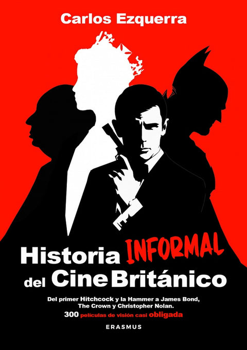  HISTORIA INFORMAL DEL CINE BRITÁNICO 