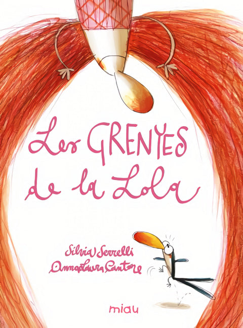  Les grenyes de la Lola 
