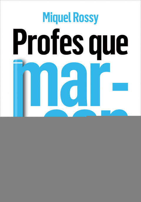  PROFES QUE MARCAN 