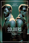  SOLDIERS EL DEVENIR DE LA OSCURIDAD 