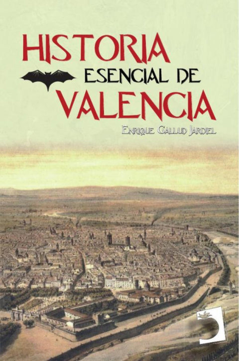  Historia esencial de Valencia 