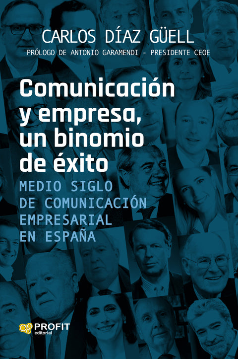  Comunicación y empresa, un binomio de éxito 