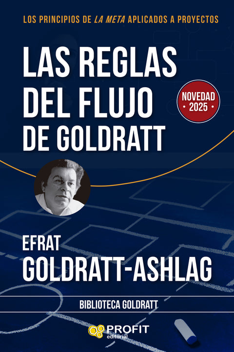  LAS REGLAS DEL FLUJO DE GOLDRATT 