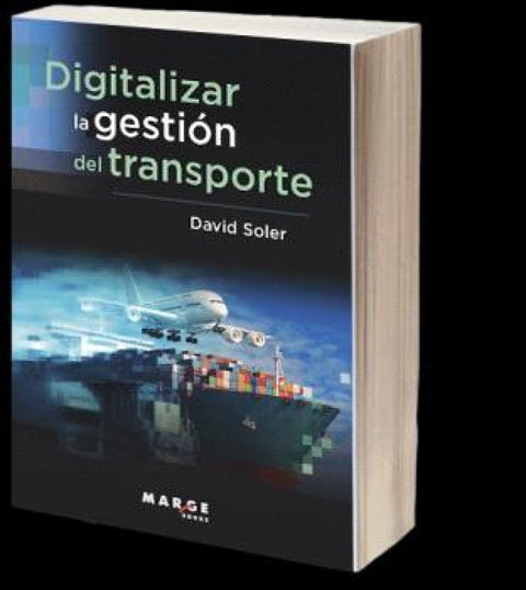  DIGITALIZAR LA GESTION DEL TRANSPORTE 