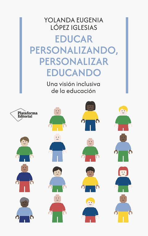  Educar personalizando, personalizar educando 