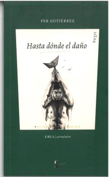  HASTA DÓNDE EL DAÑO 
