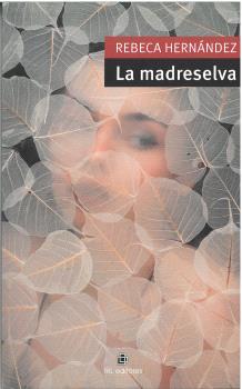  LA MADRESELVA 