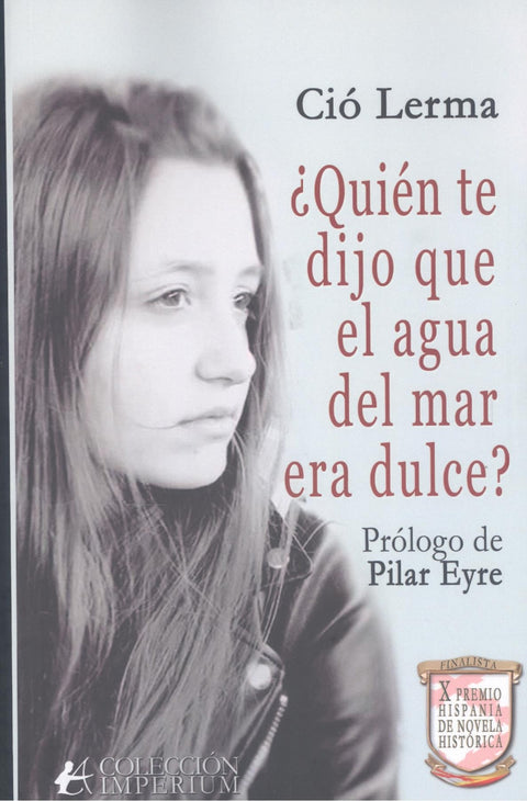  ¿Quién te dijo que el agua del mar era dulce? 