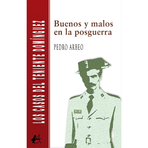  Buenos y malos en la posguerra 