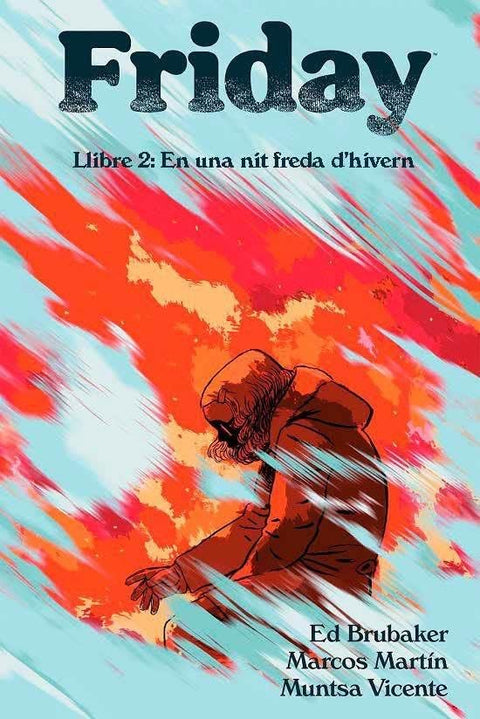  Friday:en una nit freda d´hivern 