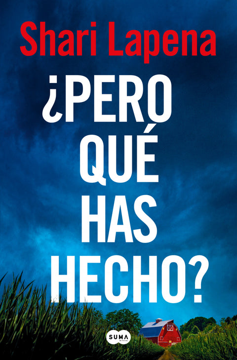 ¿Pero qué has hecho? 